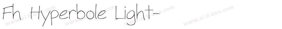 Fh Hyperbole Light字体转换